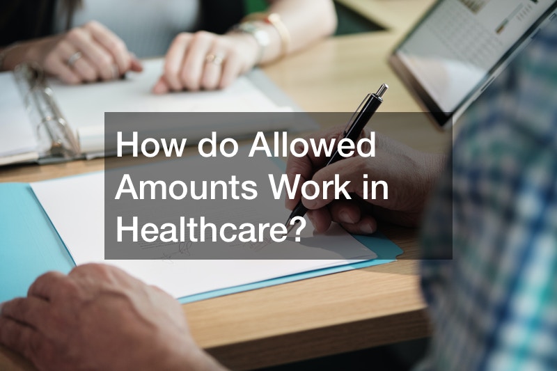 How Does “Allowed Amount” Work in Healthcare?